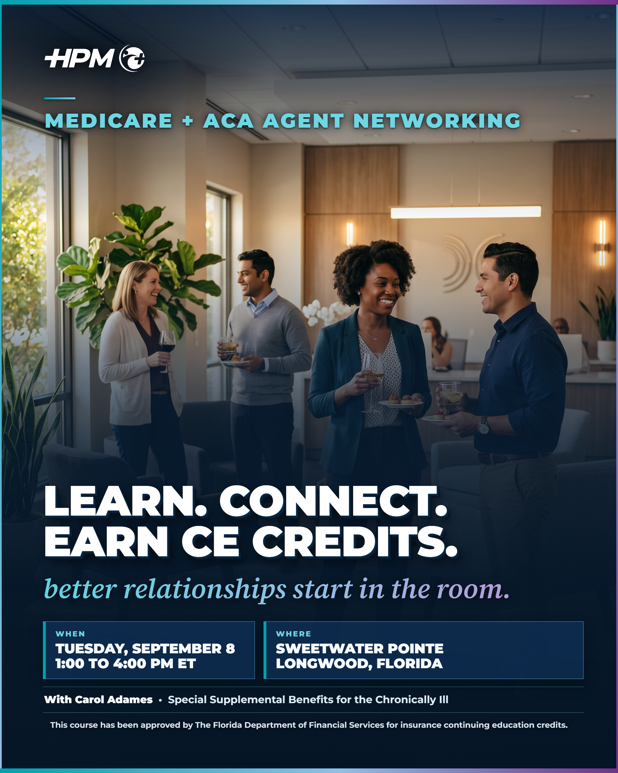 HPM x VIP Seminole Medicare and ACA agent networking event, September 8, Sweetwater Pointe, Longwood FL