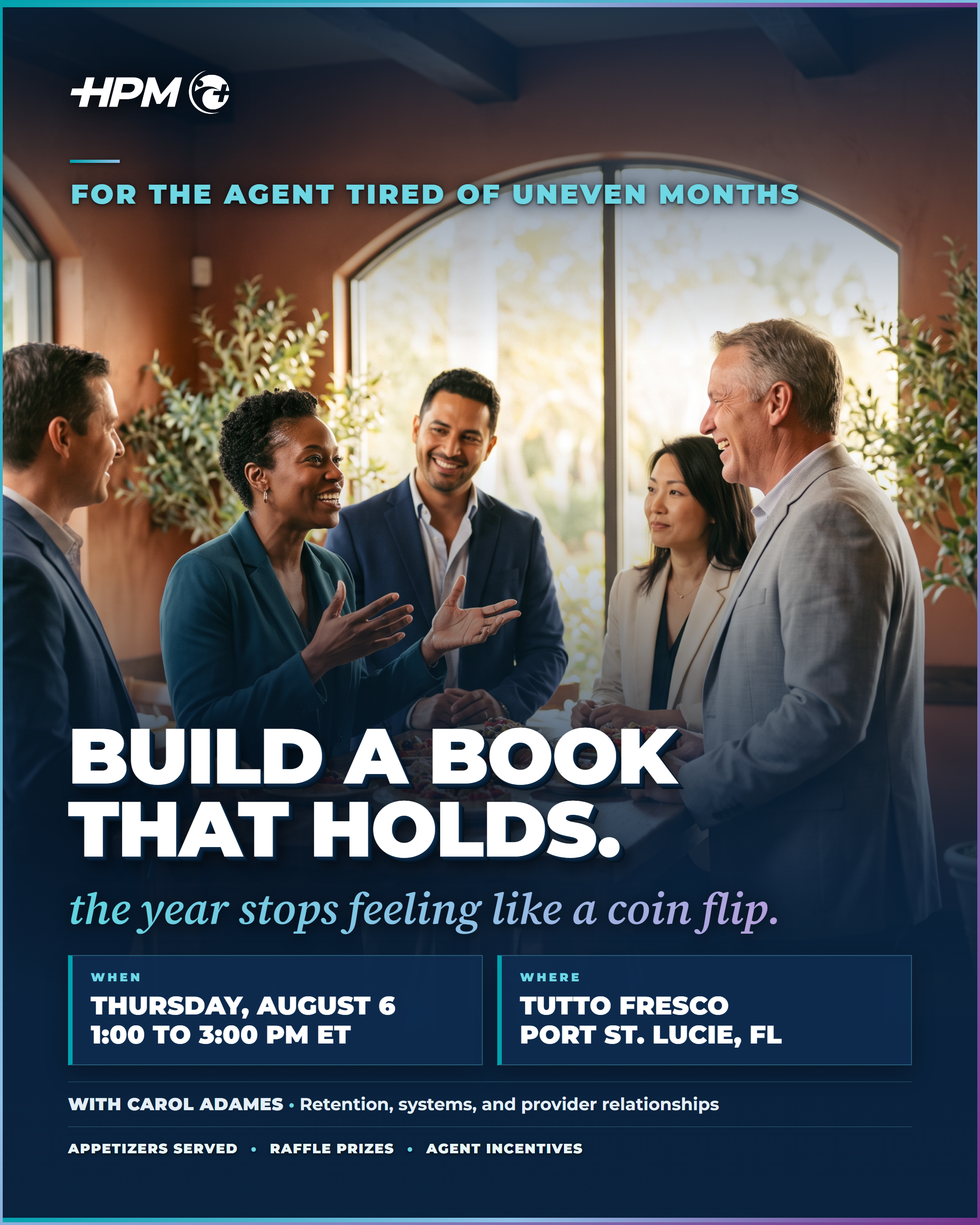 Original HPM Medicare agent event graphic showing five agents talking over appetizers in a warm Italian restaurant, August 6 at Tutto Fresco in Port St. Lucie